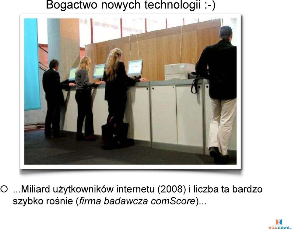 (2008) i liczba ta bardzo szybko