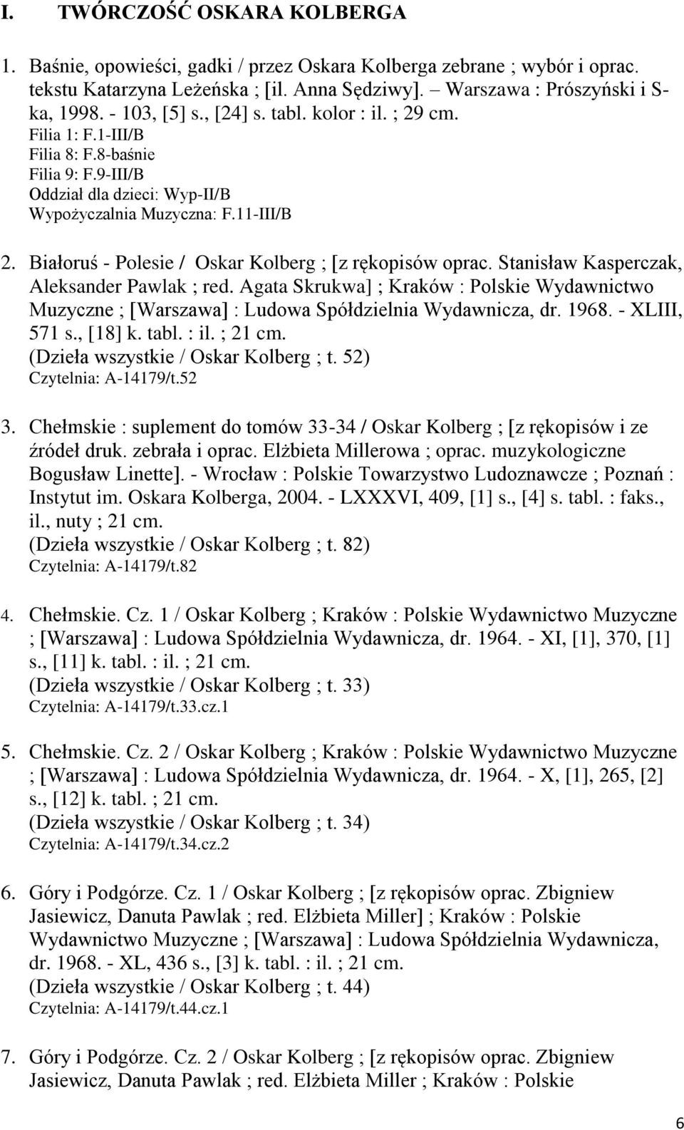 Białoruś - Polesie / Oskar Kolberg ; [z rękopisów oprac. Stanisław Kasperczak, Aleksander Pawlak ; red.