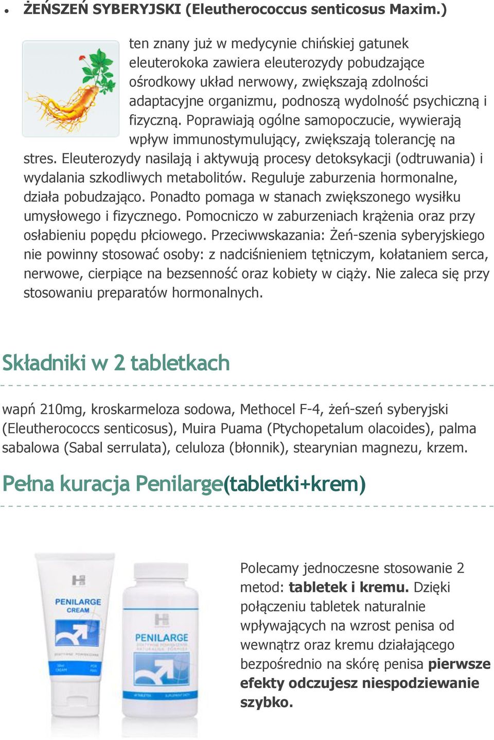 fizyczną. Poprawiają ogólne samopoczucie, wywierają wpływ immunostymulujący, zwiększają tolerancję na stres.