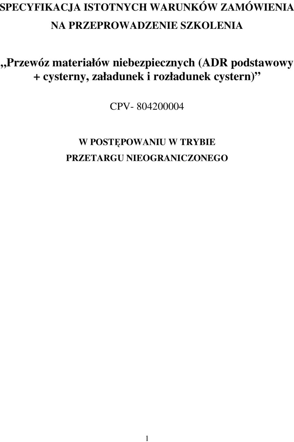 niebezpiecznych (ADR podstawowy + cysterny, załadunek i