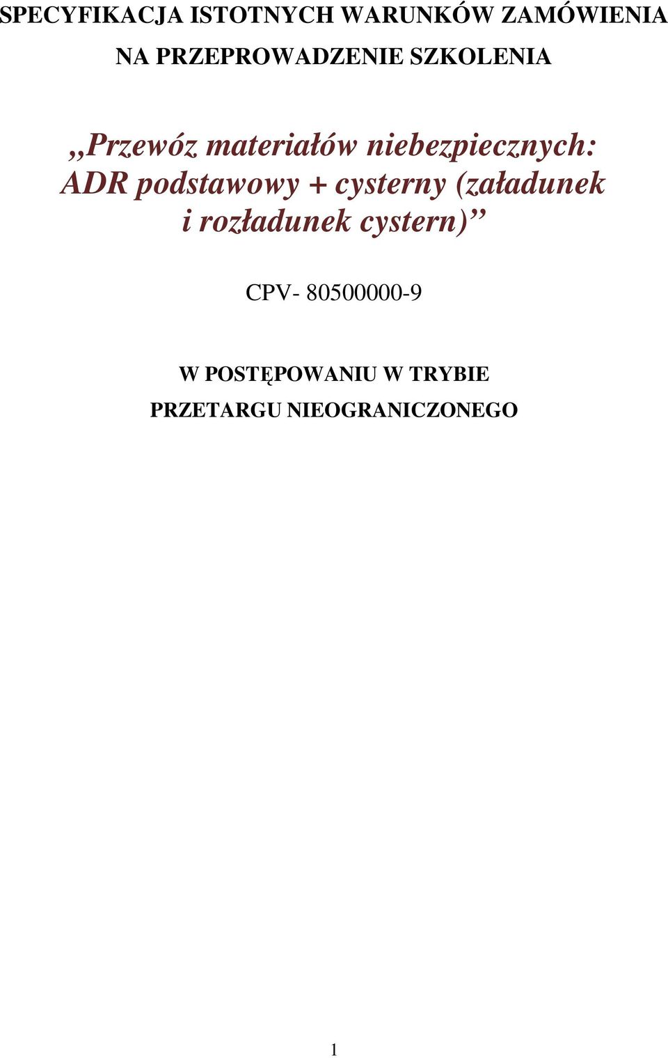 niebezpiecznych: ADR podstawowy + cysterny (załadunek i