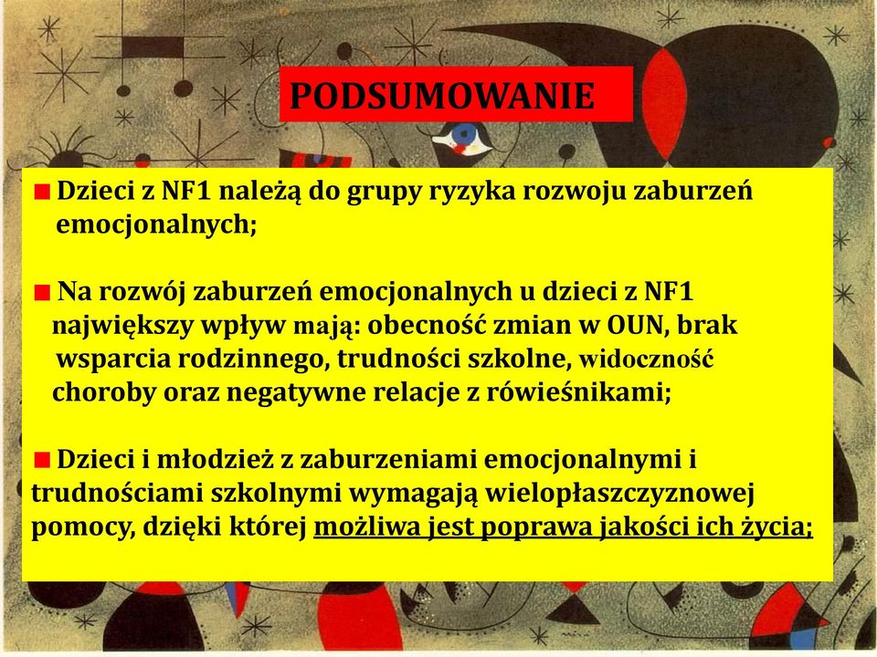 szkolne, widoczność choroby oraz negatywne relacje z rówieśnikami; Dzieci i młodzież z zaburzeniami