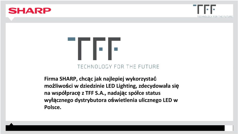 się na współpracęz TFF S.A.