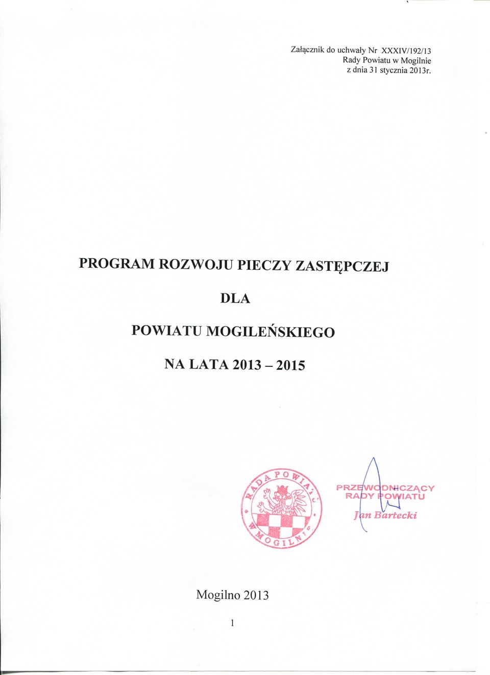 PROGRAM ROZWOJU PIECZY ZASTEPCZEJ DLA