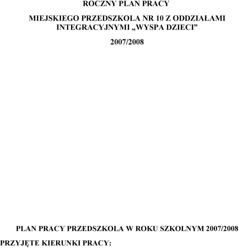 DZIECI 2007/2008 PLAN PRACY PRZEDSZKOLA W