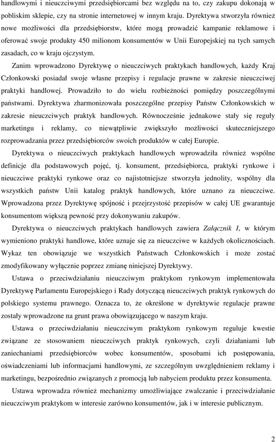 zasadach, co w kraju ojczystym.
