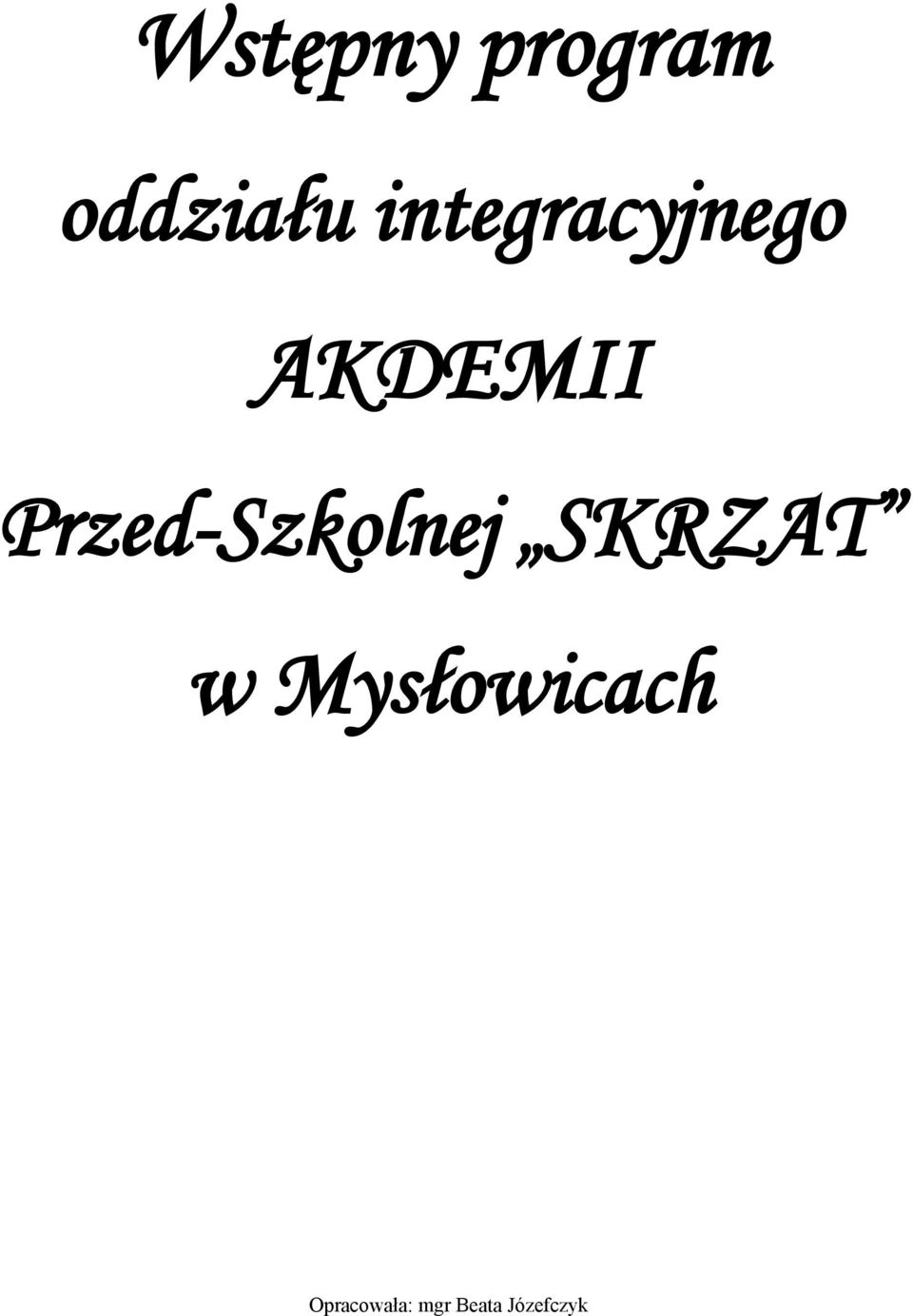 integracyjnego