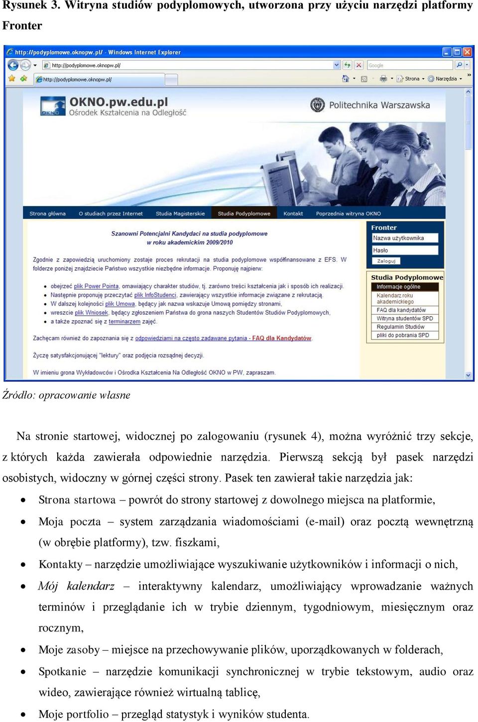 odpowiednie narzędzia. Pierwszą sekcją był pasek narzędzi osobistych, widoczny w górnej części strony.