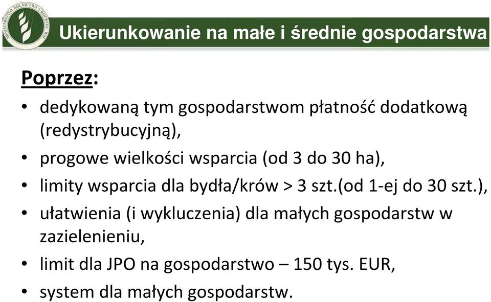 wsparcia dla bydła/krów > 3 szt.(od 1-ej do 30 szt.