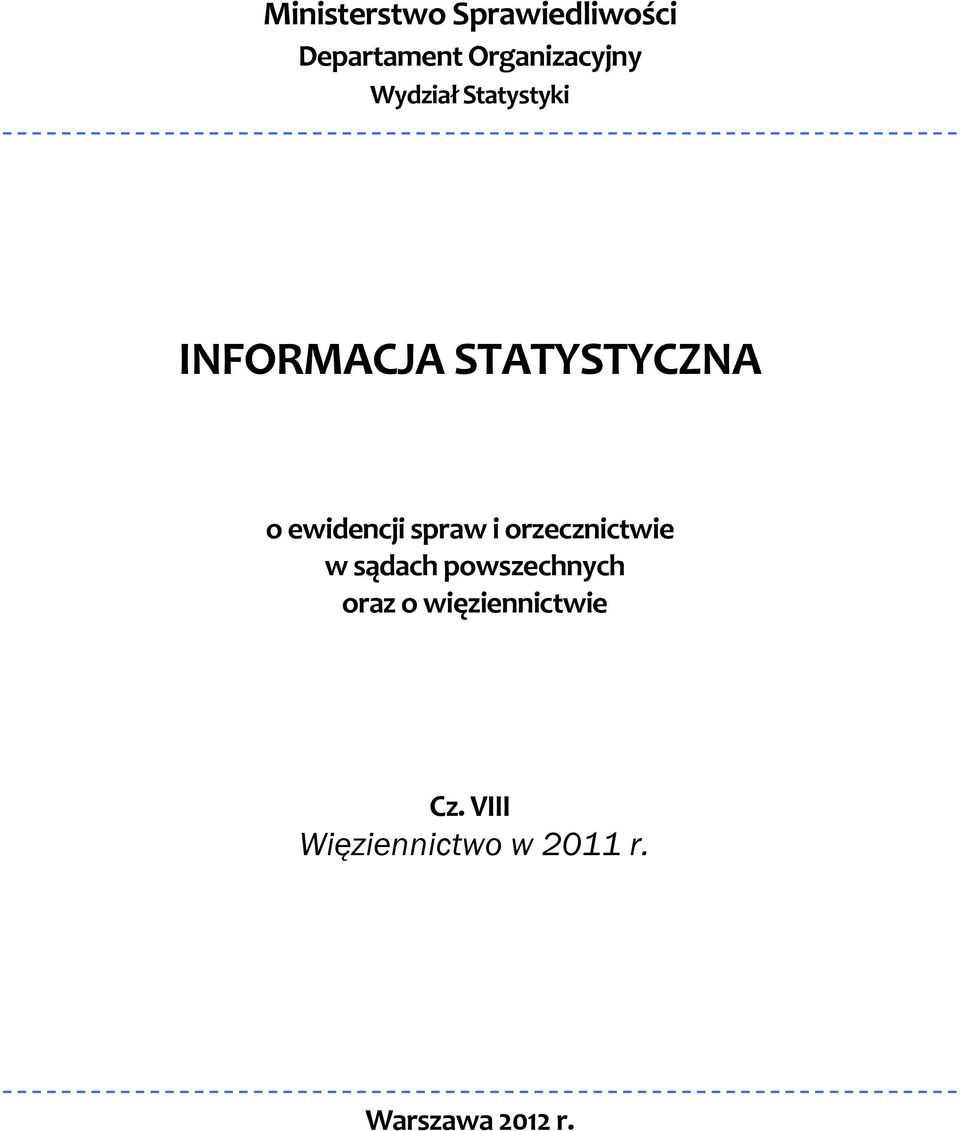 spraw i orzecznictwie w sądach powszechnych oraz o