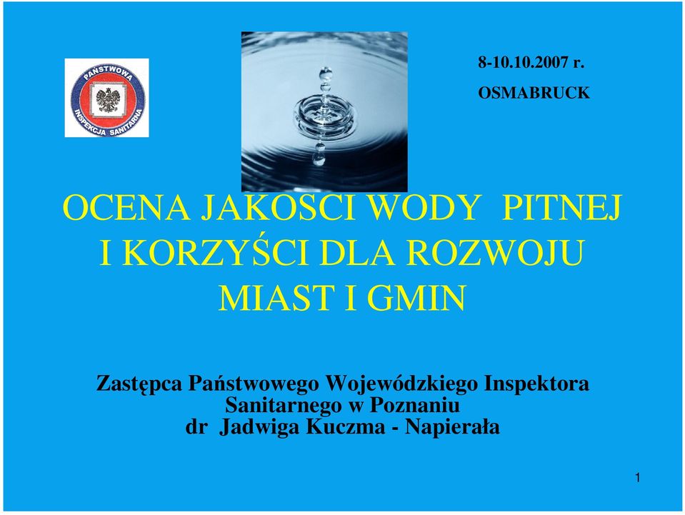 KORZYŚCI DLA ROZWOJU MIAST I GMIN Zastępca