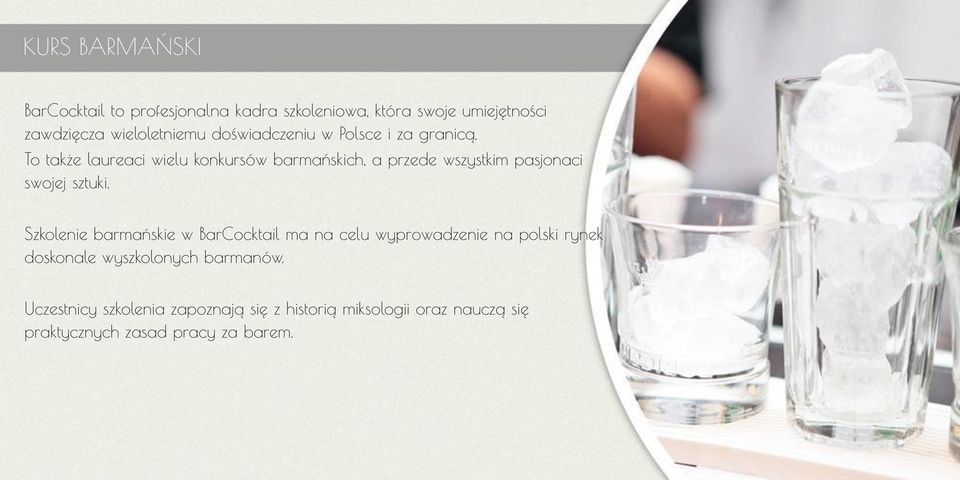 To także laureaci wielu konkursów barmańskich, a przede wszystkim pasjonaci swojej sztuki.