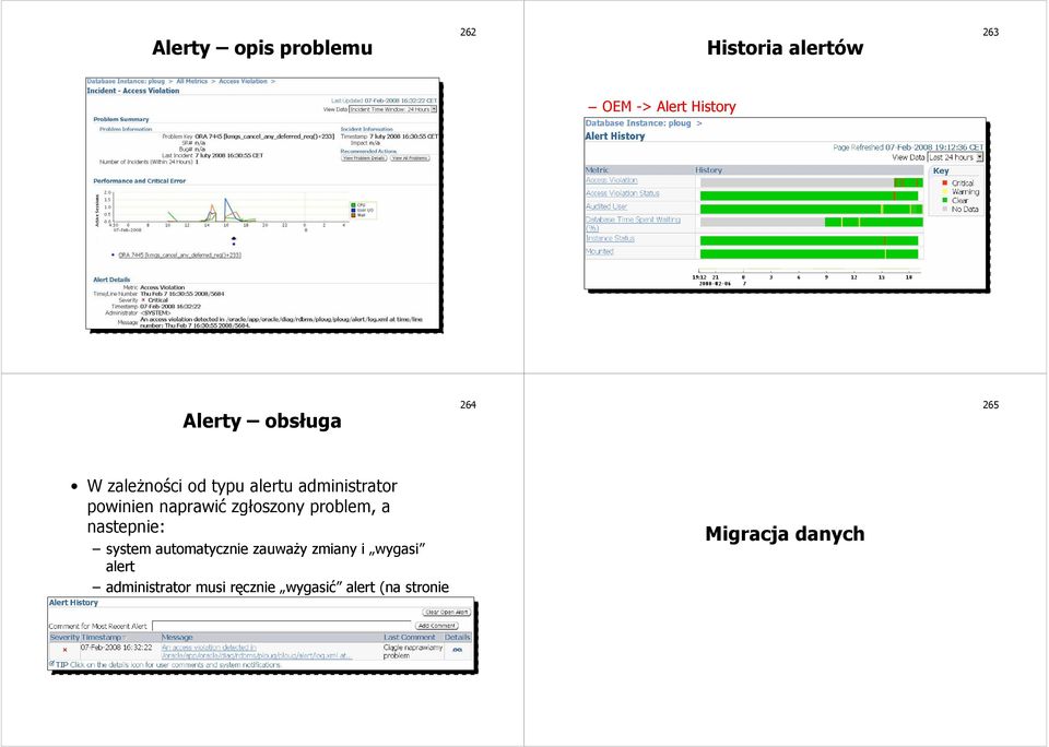 problem, a nastepnie: system automatycznie zauważy zmiany i wygasi alert