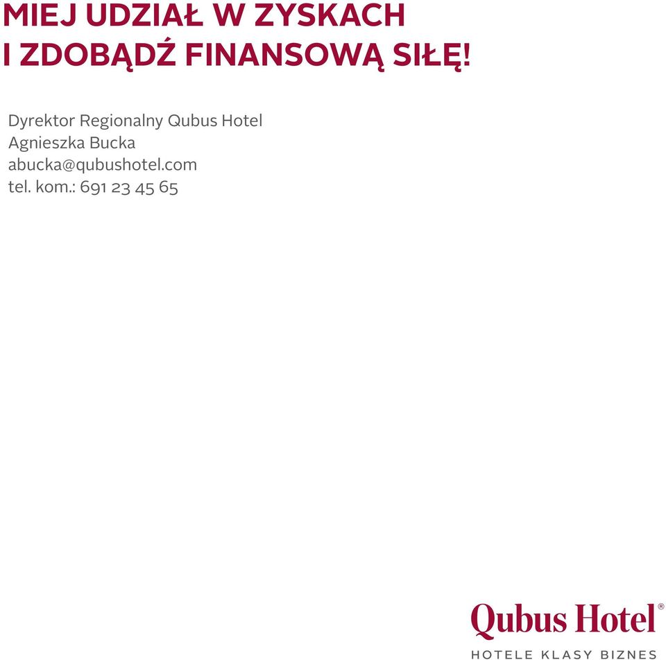 Dyrektor Regionalny Qubus Hotel