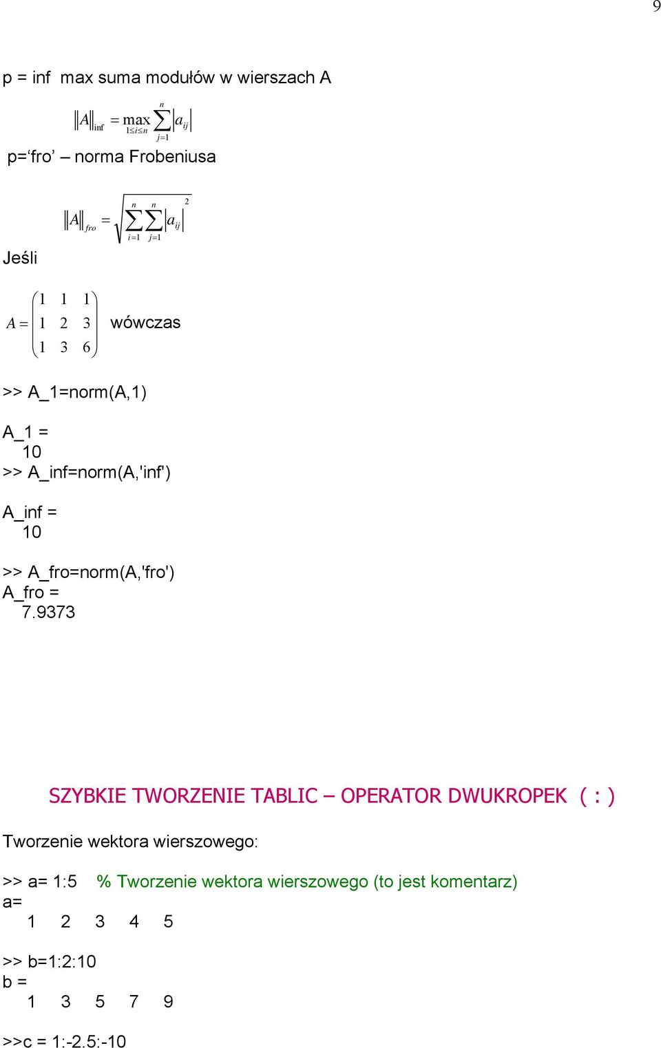 SZYBKIE TWORZENIE TBLIC OPERTOR DWUKROPEK ( : ) Tworzeie wektor