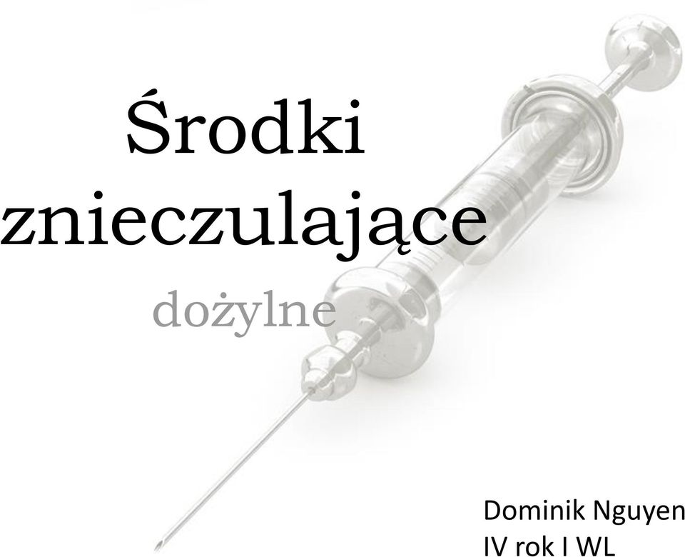 dożylne