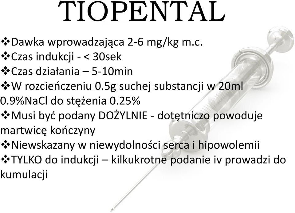 5g suchej substancji w 20ml 0.9%NaCl do stężenia 0.