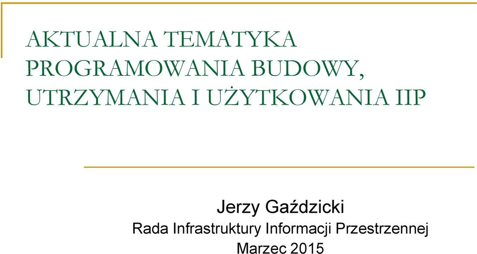 IIP Jerzy Gaździcki Rada