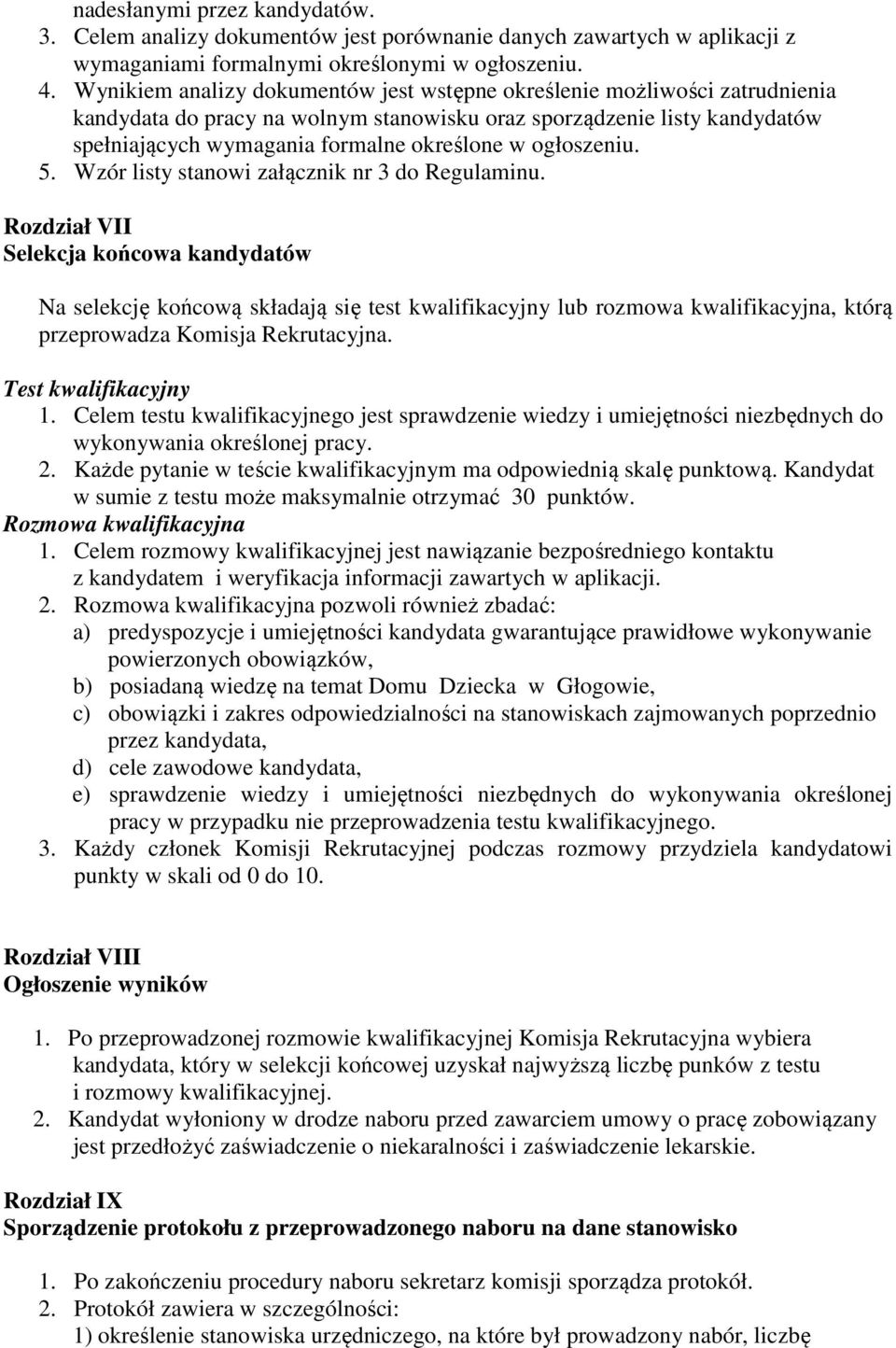 ogłoszeniu. 5. Wzór listy stanowi załącznik nr 3 do Regulaminu.