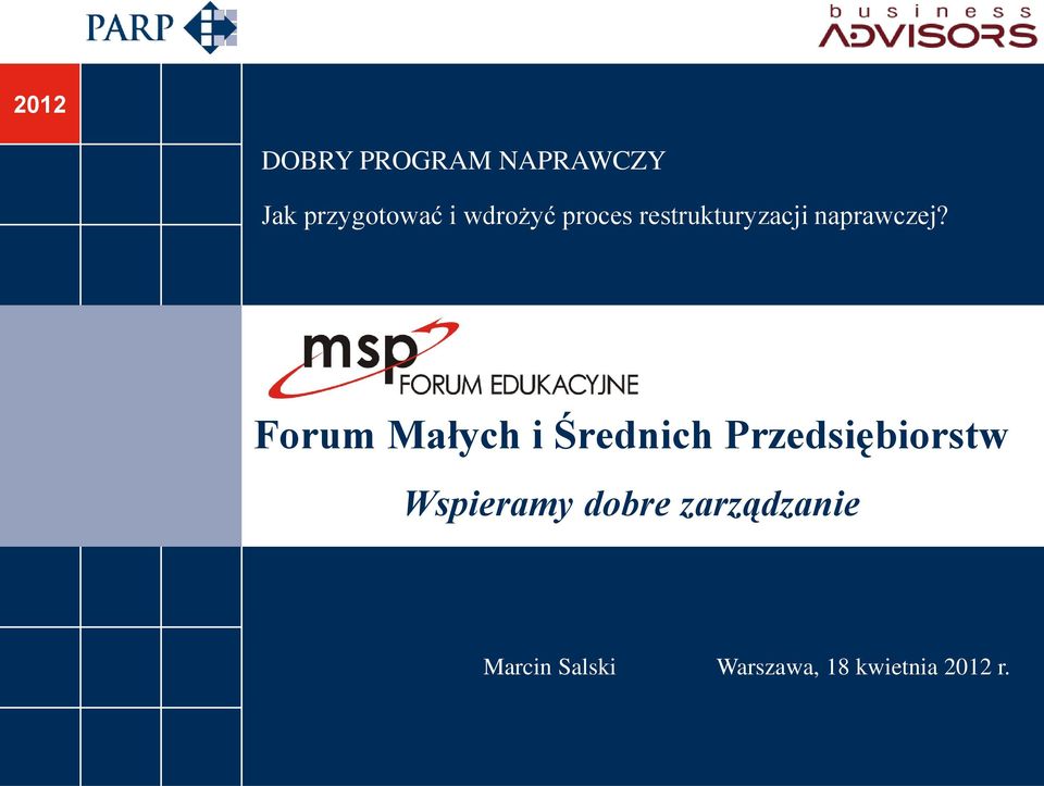 Forum Małych i Średnich Przedsiębiorstw Wspieramy