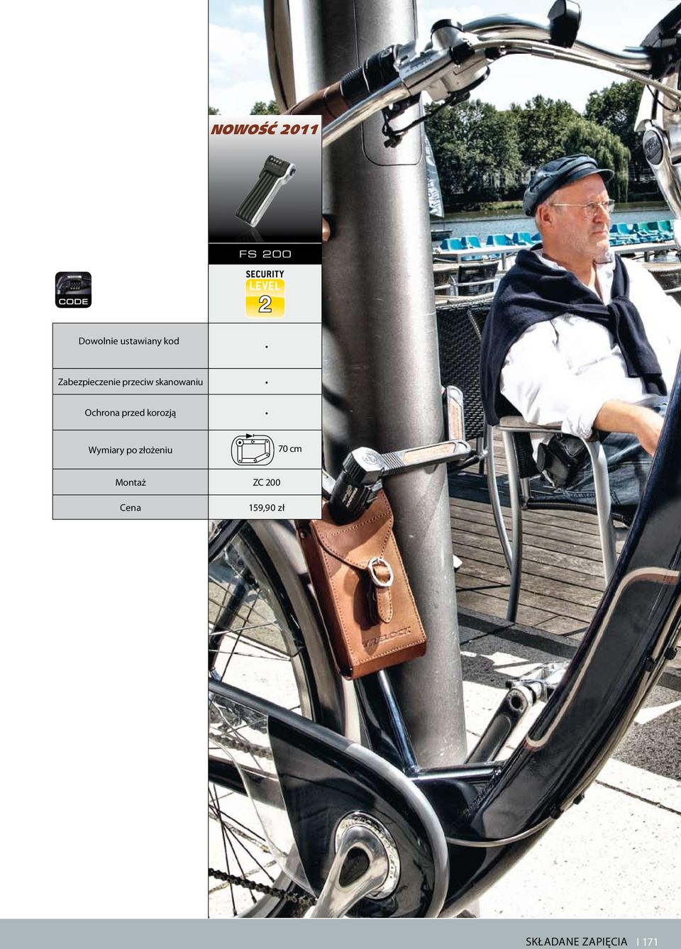 przed korozją Wymiary po złożeniu 70 cm
