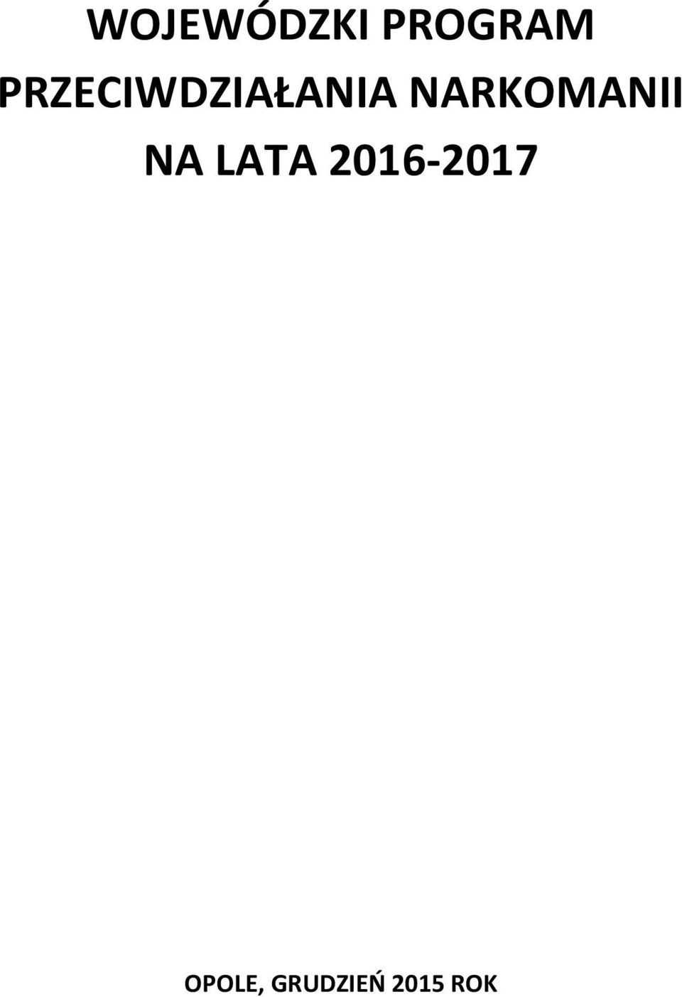 NARKOMANII NA LATA