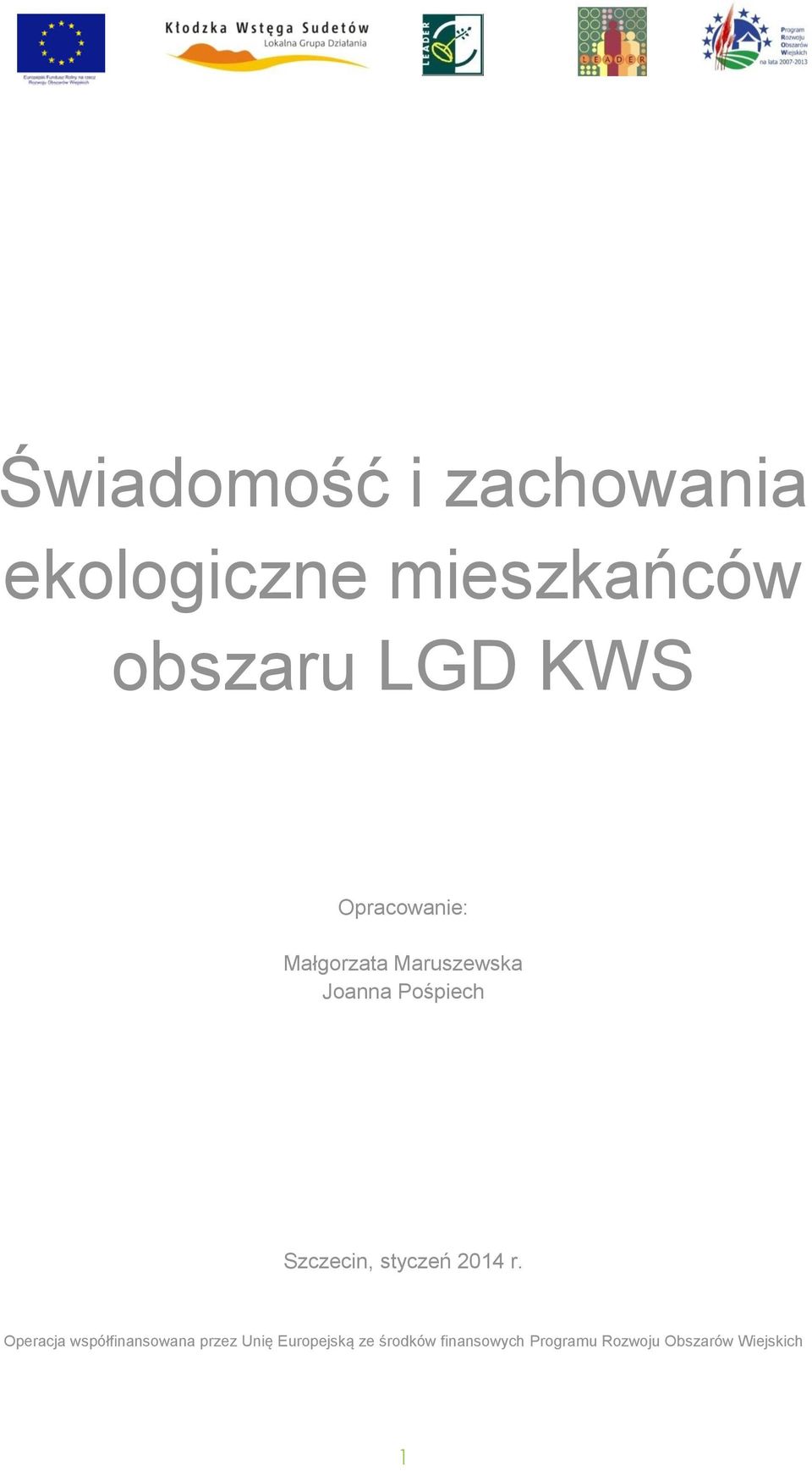 Szczecin, styczeń 2014 r.