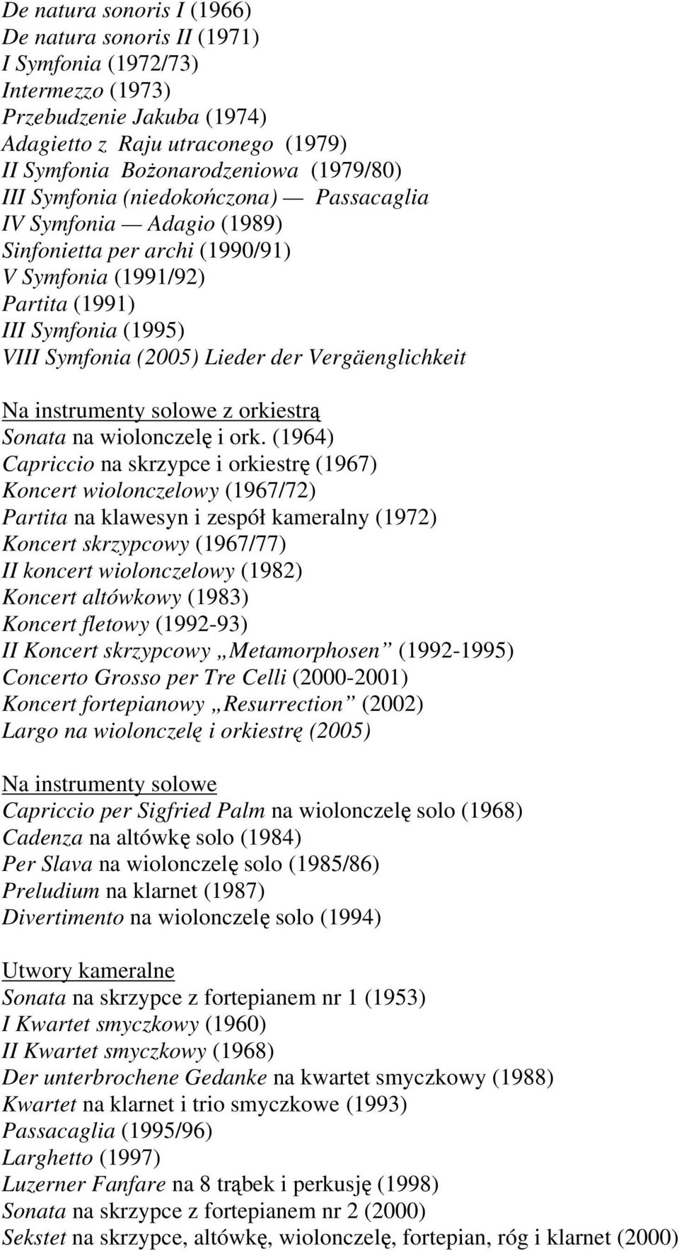 Na instrumenty solowe z orkiestrą Sonata na wiolonczelę i ork.