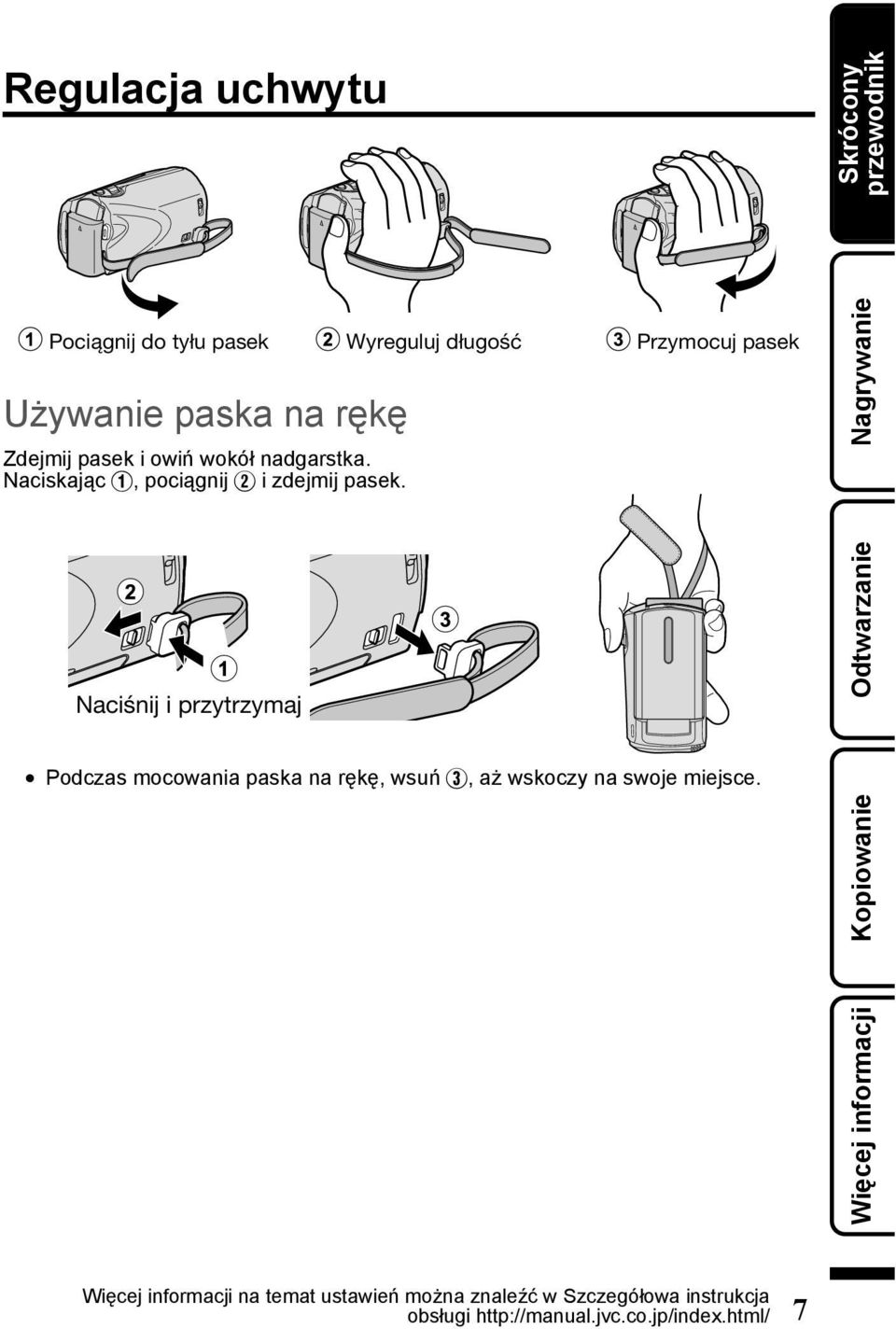 Naciśnij i przytrzymaj Podczas mocowania paska na rękę, wsuń C, aż wskoczy na swoje miejsce.