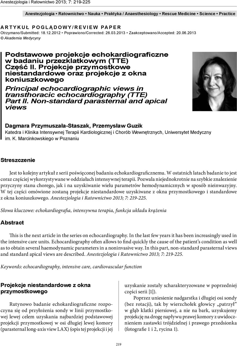 Projekcje przymostkowe niestandardowe oraz projekcje z okna koniuszkowego Principal echocardiographic views in transthoracic echocardiography (TTE) Part II.