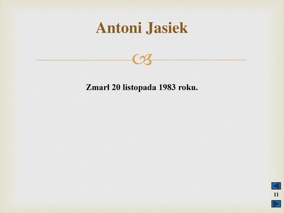 Zmarł 20
