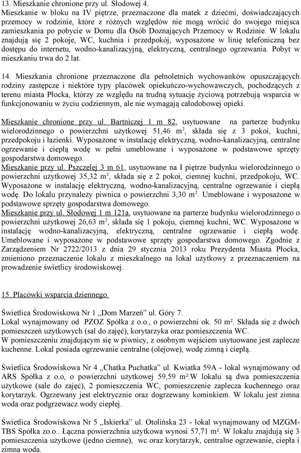 dla Osób Doznających Przemocy w Rodzinie.