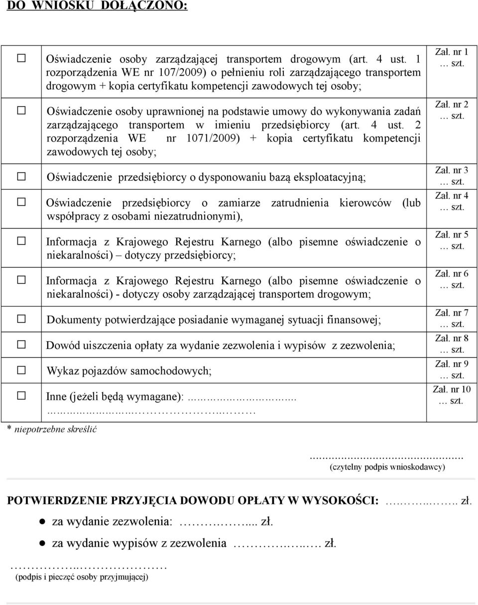 wykonywania zadań zarządzającego transportem w imieniu przedsiębiorcy (art. 4 ust.