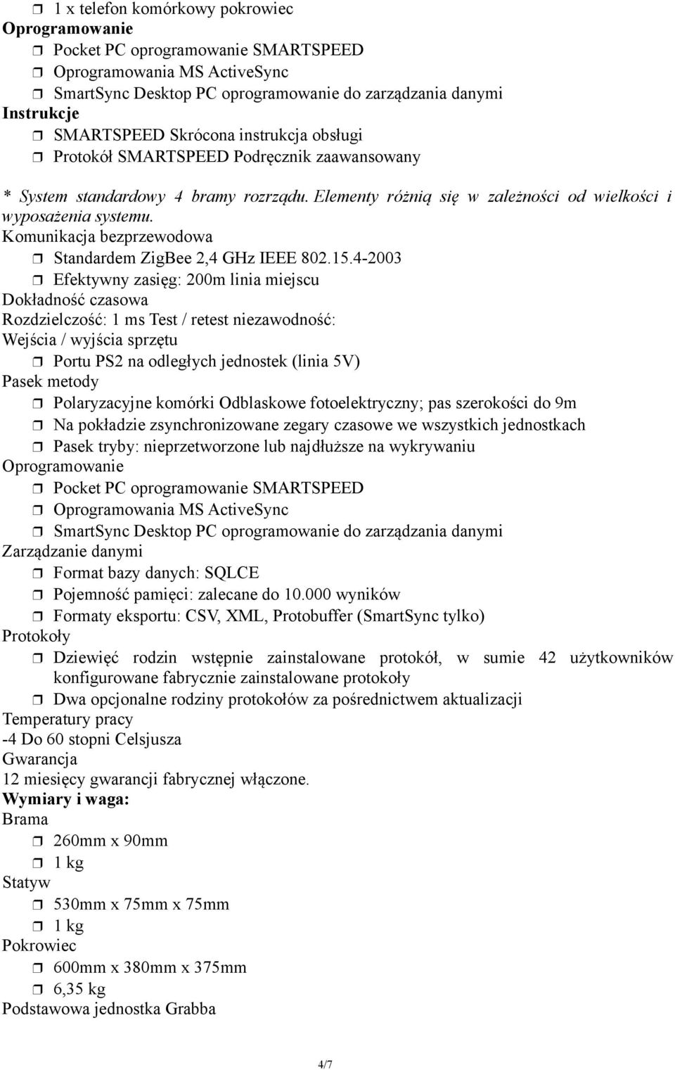 Komunikacja bezprzewodowa Standardem ZigBee 2,4 GHz IEEE 802.15.