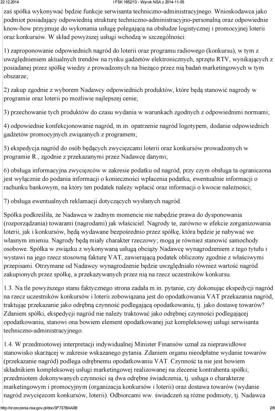 promocyjnej loterii oraz konkursów.