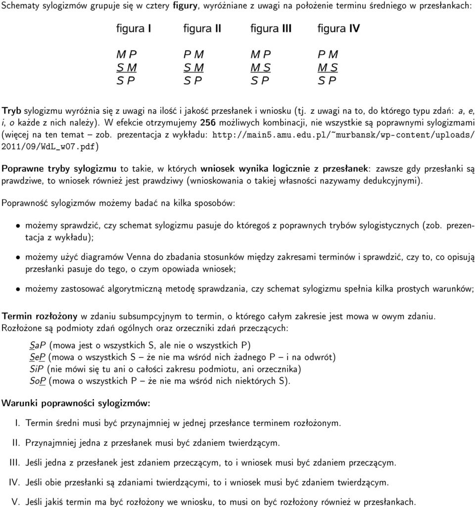 prezentacja z wykªadu: http://main5.amu.edu.pl/~murbansk/wp-content/uploads/ 2011/09/WdL_w07.