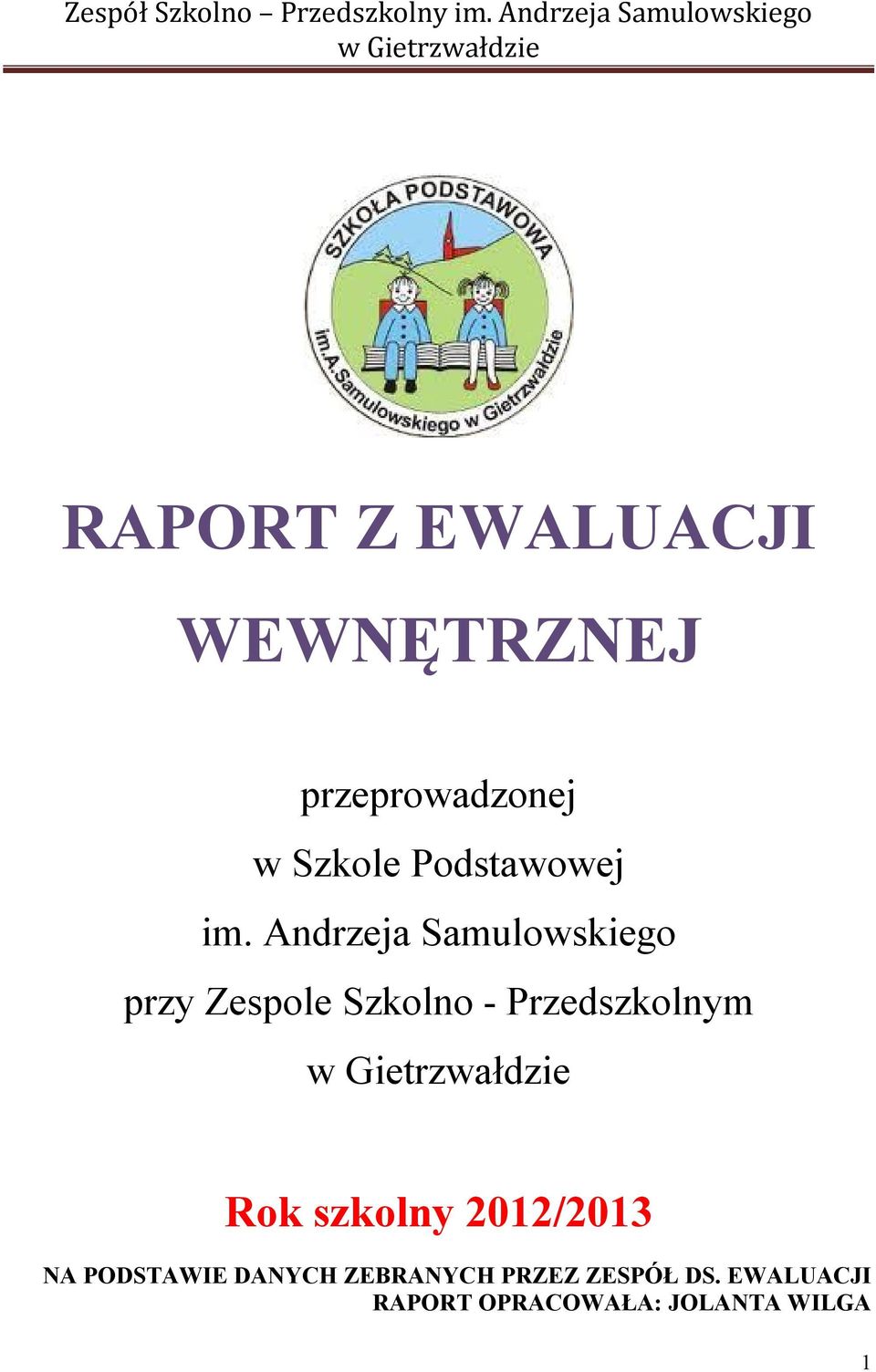 Szkole Podstawowej im.