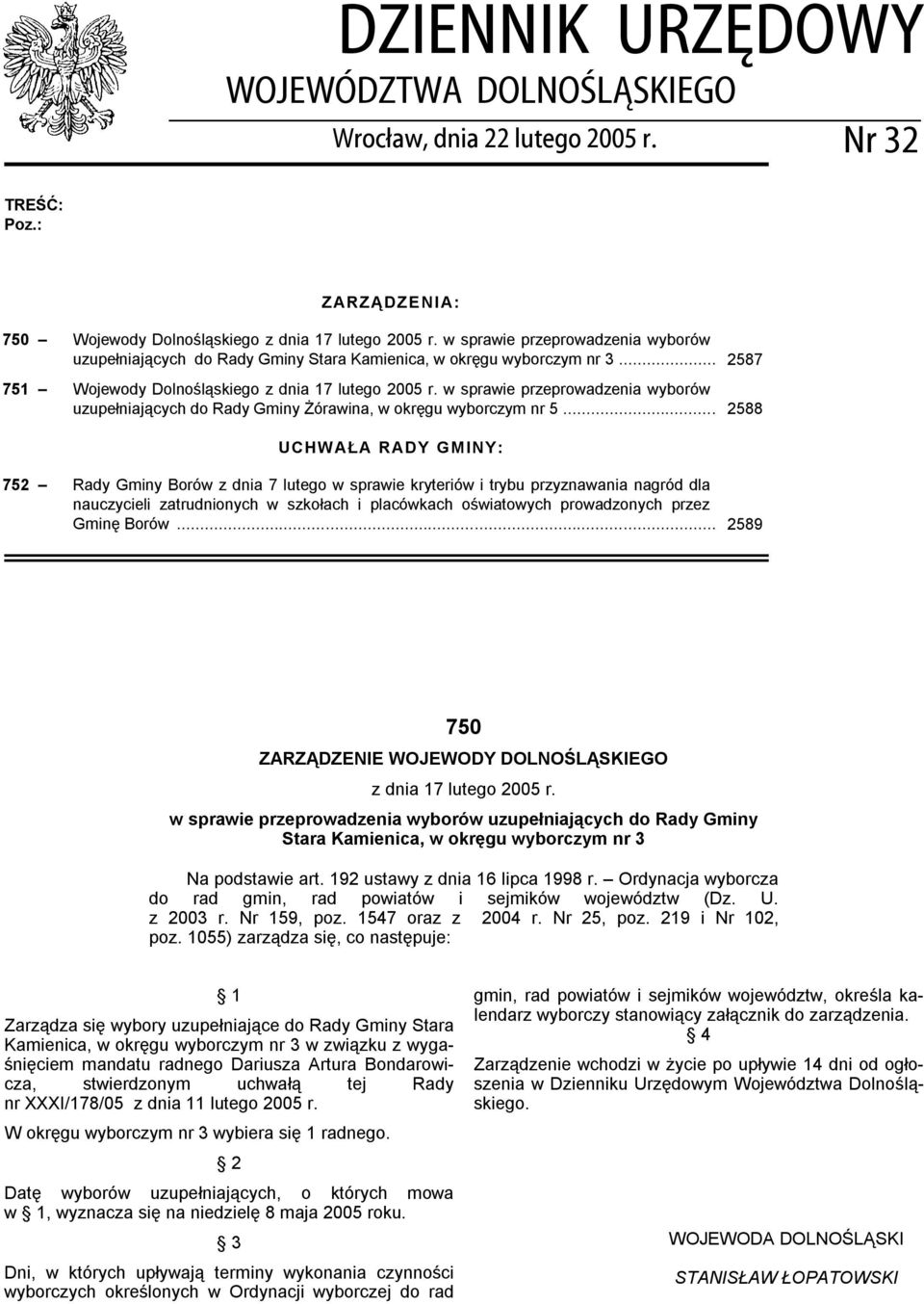 w sprawie przeprowadzenia wyborów uzupełniających do Rady Gminy Żórawina, w okręgu wyborczym nr 5.