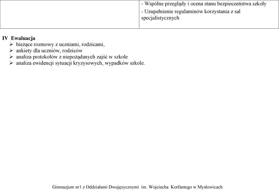 z uczniami, rodzicami, ankiety dla uczniów, rodziców analiza protokołów z