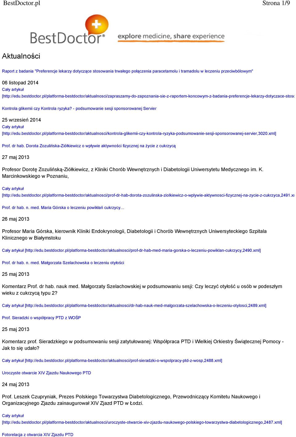 - podsumowanie sesji sponsorowanej Servier 25 wrzesień 2014 [http://edu.bestdoctor.