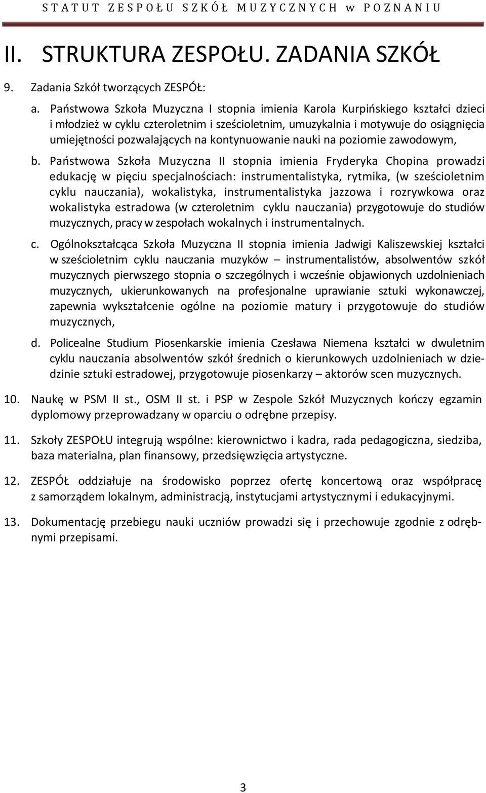 kontynuowanie nauki na poziomie zawodowym, b.