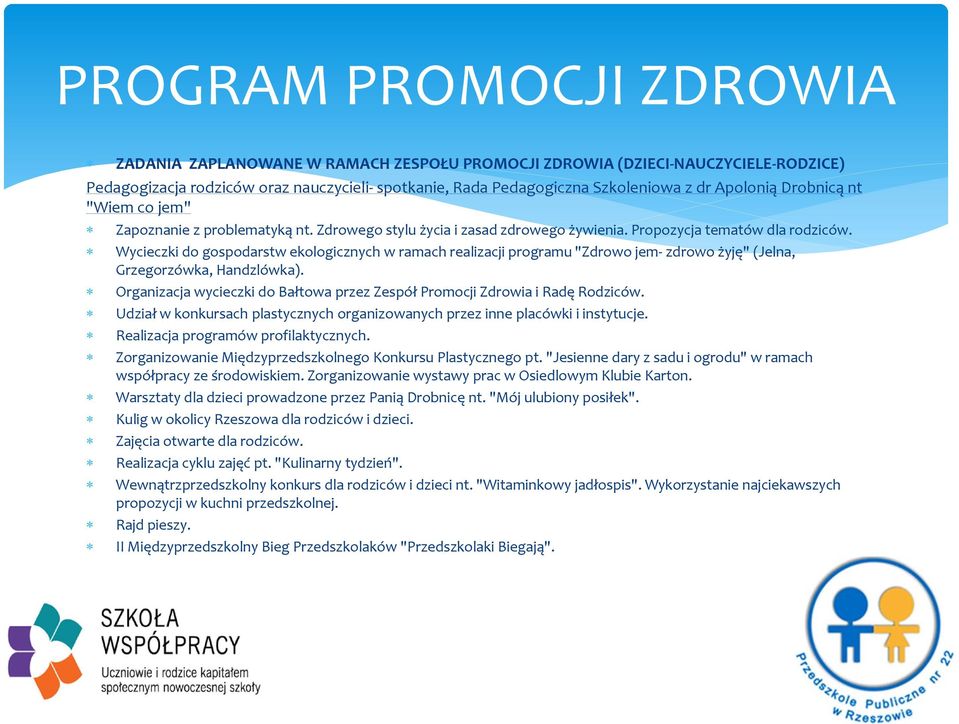 Wycieczki do gospodarstw ekologicznych w ramach realizacji programu "Zdrowo jem- zdrowo żyję" (Jelna, Grzegorzówka, Handzlówka).