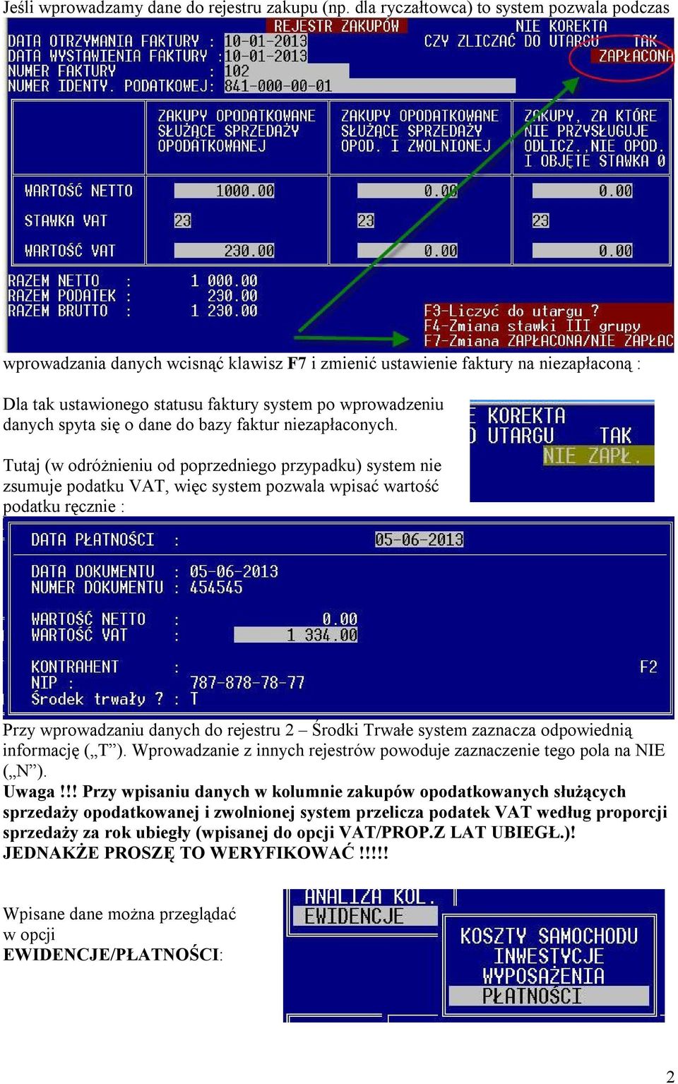 spyta się o dane do bazy faktur niezapłaconych.