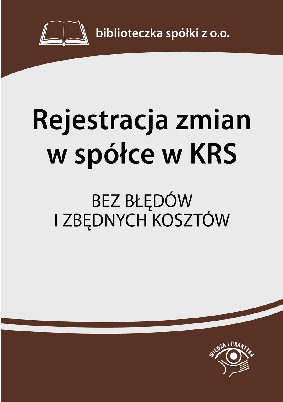 w spółce w KRS BEZ