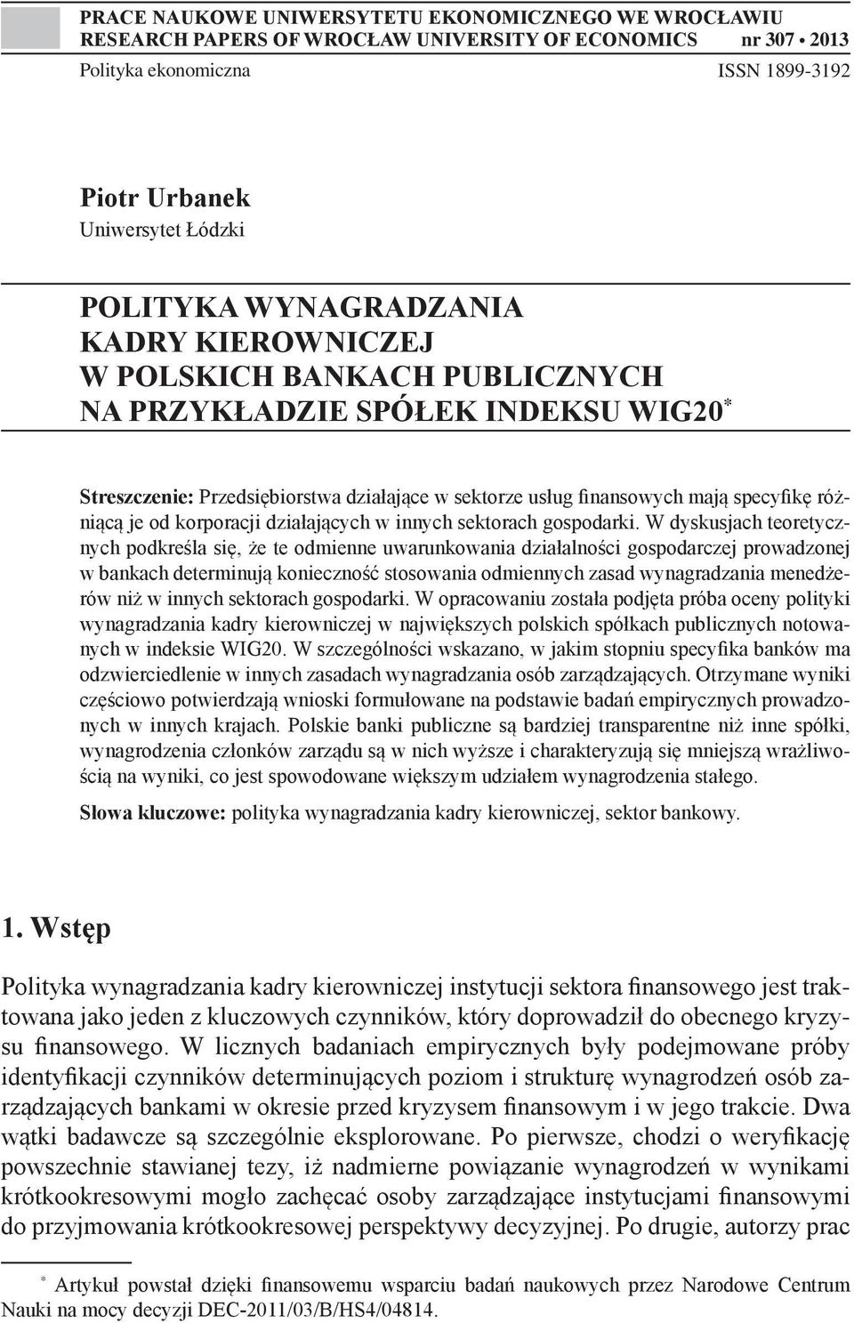 od korporacji działających w innych sektorach gospodarki.
