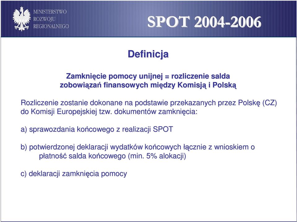 Europejskiej tzw.