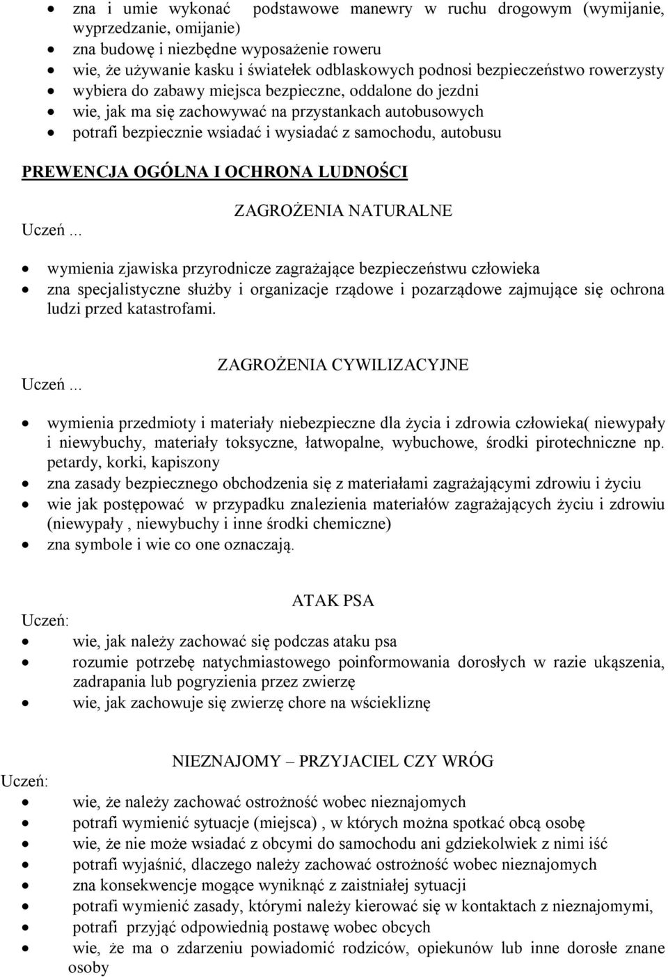 PREWENCJA OGÓLNA I OCHRONA LUDNOŚCI Uczeń.