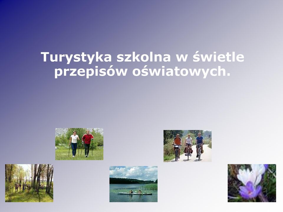 świetle