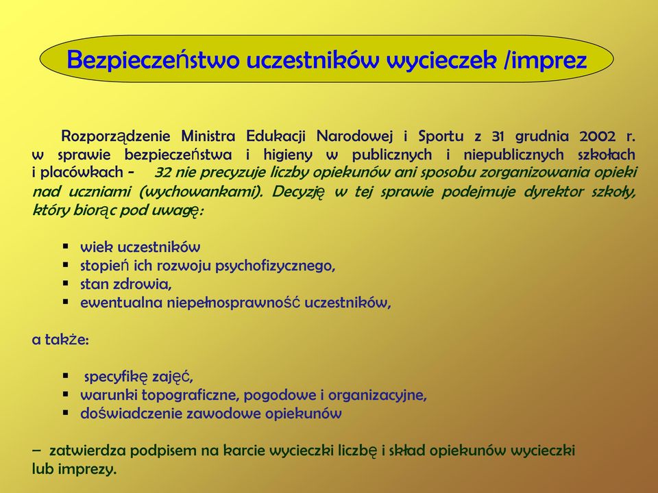 (wychowankami).