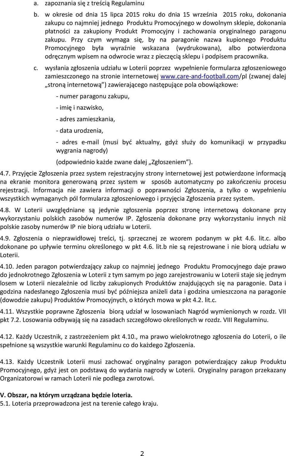 i zachowania oryginalnego paragonu zakupu.